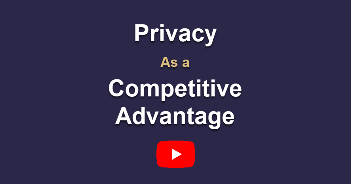 privacy competitive advantage play button x