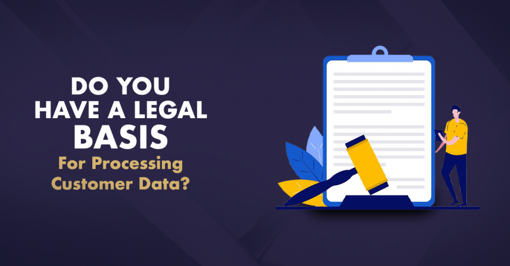 legal basis for processing