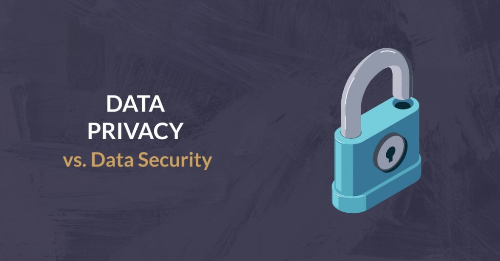 data privacy vs. data security