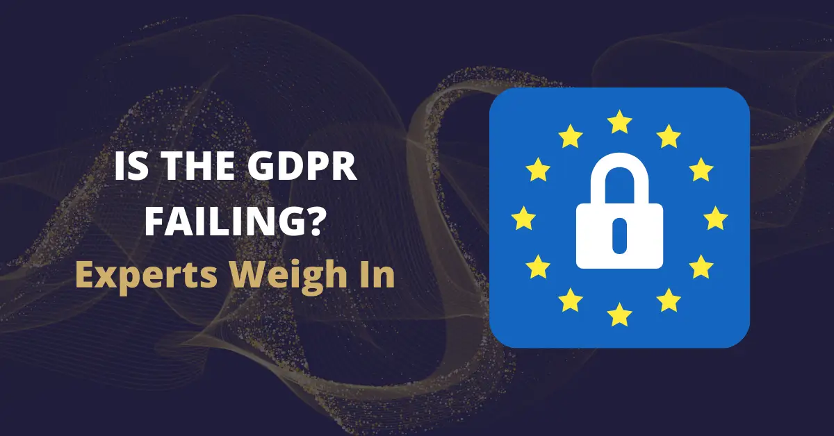 is the gdpr failing