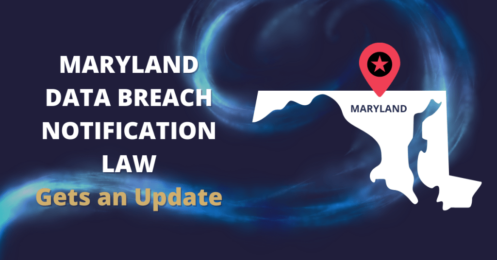 maryland data breach notification law maryland breach notification law maryland data breach notification