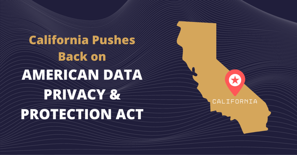 american data privacy and protection act california